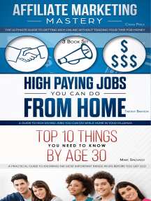 Affiliate Marketing - High Paying Jobs You Can Do From Home - Things You Need To Know By Age 30