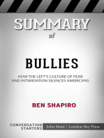 Summary of Bullies: How the Left's Culture of Fear and Intimidation Silences Americans: Conversation Starters