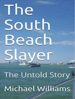 The South Beach Slayer The Untold Story: The Chronicles of the Parasitic, #1