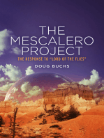 The Mescalero Project: Response to the Lord of the Flies
