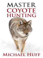 Master Coyote Hunting