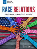 Race Relations: The Struggle for Equality in America