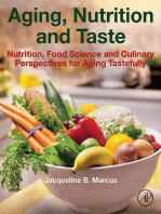 Aging, Nutrition and Taste: Nutrition, Food Science and Culinary Perspectives for Aging Tastefully