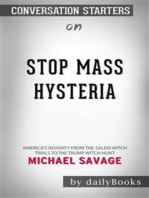 Stop Mass Hysteria: America's Insanity from the Salem Witch Trials to the Trump Witch Hunt by Michael Savage | Conversation Starters