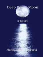 Deep Water Moon