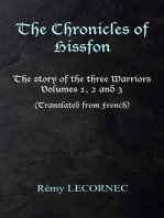 The Chronicles of Hissfon: The story of the three Warriors
