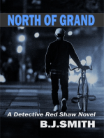 North of Grand: A Detective Red Shaw Novel