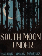 South Moon Under