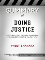 Summary of Doing Justice: A Prosecutor's Thoughts on Crime, Punishment, and the Rule of Law: Conversation Starters