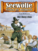 Seewölfe - Piraten der Weltmeere 495: Die Burg Zion