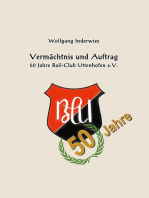 Vermächtnis und Auftrag: 50 Jahre Ball Club Uttenhofen e.V.
