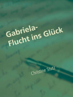 Gabriela- Flucht ins Glück