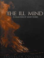 The Ill Mind: A collection of Short stories