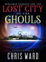 Benjamin Forrest and the Lost City of the Ghouls: Endinfinium, #3