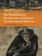 The Evolutionary Mechanism of Human Dysfunctional Behavior: Relaxation of Natural Selection Pressures throughout Human Evolution, Excessive Diversification of the Inherited Predispositions Underlying Behavior, and Their Relevance to Mental Disorders