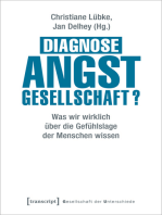 Diagnose Angstgesellschaft?: Was wir wirklich über die Gefühlslage der Menschen wissen