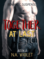Romantic Suspense: Together At Last: Protecting Her