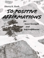 50 Positive Affirmations for Inner Strength and Self-Fulfillment