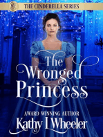 The Wronged Princess: Cinderella Series, #1