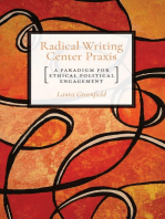 Radical Writing Center Praxis: A Paradigm for Ethical Political Engagement