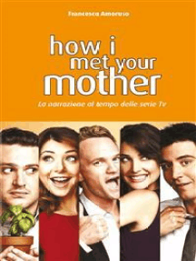 How i met your mother: La narrazione al tempo delle serie tv