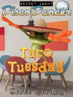 Secret Agent Disco Dancer: Taco Tuesday: Secret Agent Disco Dancer