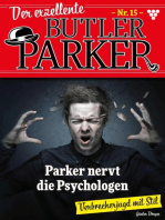 Parker nervt die Psychologen: Der exzellente Butler Parker 15 – Kriminalroman