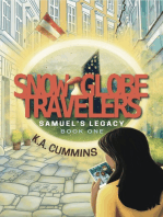 Snow Globe Travelers: Samuel's Legacy: Snow Globe Travelers, #1