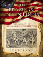 The Framers' Intentions: The Myth of the Nonpartisan Constitution
