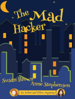 The Mad Hacker: An Amber and Elliot Mystery