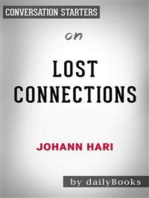 Lost Connections: Why You’re Depressed and How to Find Hope by Johann Hari | Conversation Starters