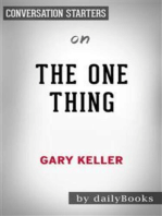 The ONE Thing: The Surprisingly Simple Truth Behind Extraordinary Results by Gary Keller | Conversation Starters