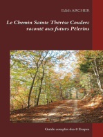 Le Chemin Sainte Thérèse Couderc raconté aux futurs Pèlerins: Guide complet des 8 Etapes