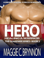 Hero: Healing a Warrior, Book 2: The Guardian Series, Book 2