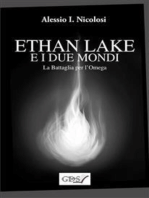 Ethan Lake e i Due mondi - La battaglia per l'Omega