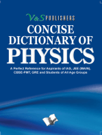Concise Dictionary Of Physics: Terms frequently used in Physics and their accurate explanation