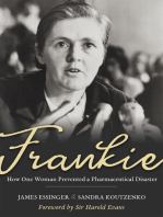 Frankie: How One Woman Prevented a Pharmaceutical Disaster