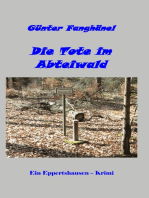 Die Tote im Abteiwald: Ein Eppertshausen-Krimi