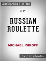 Russian Roulette: The Inside Story of Putin's War on America and the Election of Donald Trump​​​​​​​ by Michael Isikoff | Conversation Starters