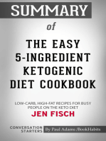 Summary of The Easy 5-Ingredient Ketogenic Diet Cookbook: Low-Carb, High-Fat Recipes for Busy People on the Keto Diet: Conversation Starters