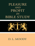 Pleasure and Profit in Bible Study
