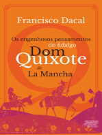 Os engenhosos pensamentos do fidalgo Dom Quixote de La Mancha