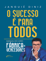 O sucesso é para todos: Manual do livro Fábrica de Vencedores