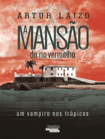 A MANSÃO DO RIO VERMELHO 2