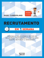 Recrutamento em uma semana