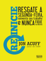 Reinicie: Resgate a segunda feira, reinvente seu trabalho e nunca fique na mesma