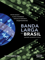 Banda Larga no Brasil - Passado, Presente e Futuro
