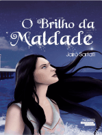 O brilho da maldade