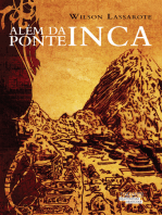 Além da ponte Inca