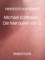 Michael Kohlhaas / Die Marquise von O.: Zwei Novellen